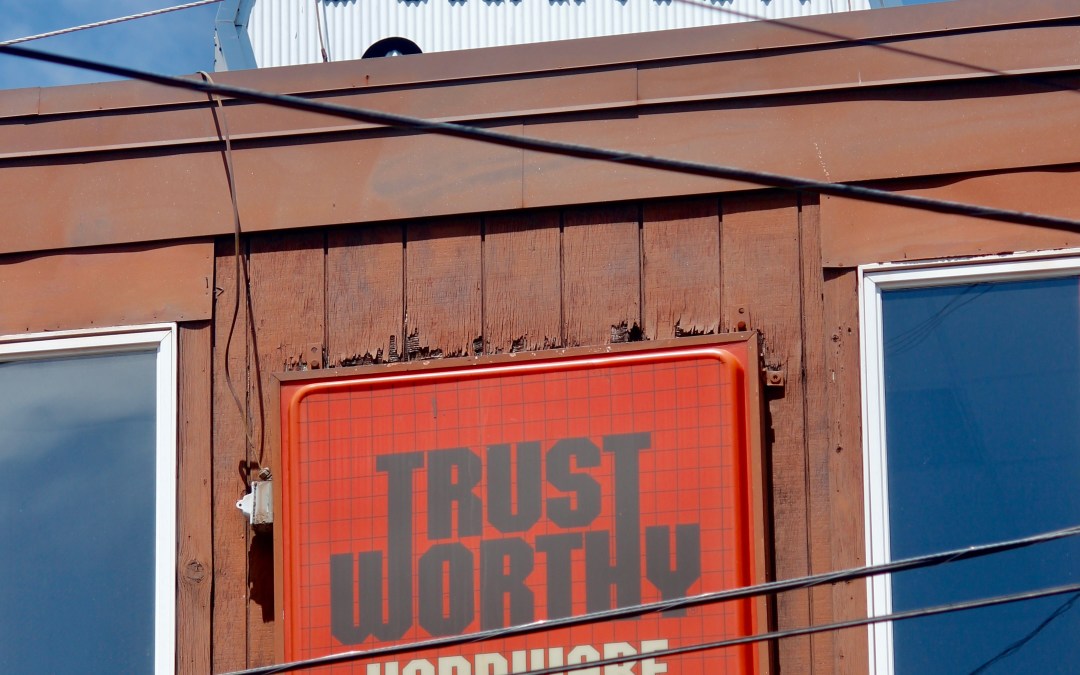 Trust Worthy